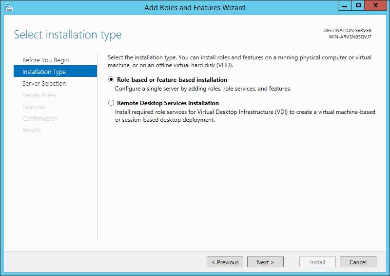 Role-Based or Feature-Based Installation