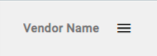 3 parallel lines next to the field name appear when hovering, this opens the filter menu.