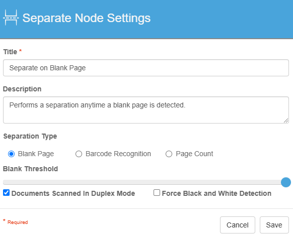 Separate node setting with blank page separation type and documents scanned in duplex mode enabled.