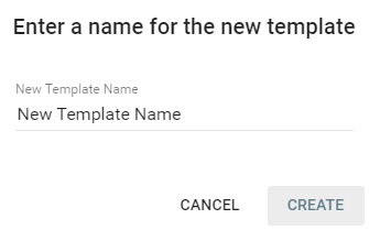 Enter a Name for the New Template dialog.