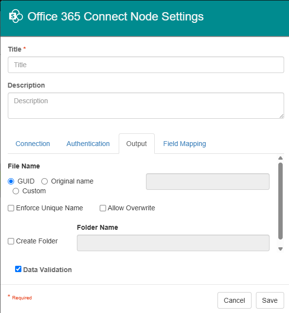 o365ConnectNode_OutputSettings.png