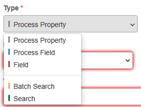 Type dropdown list exposed with process property, process field, and Batch search options visible.