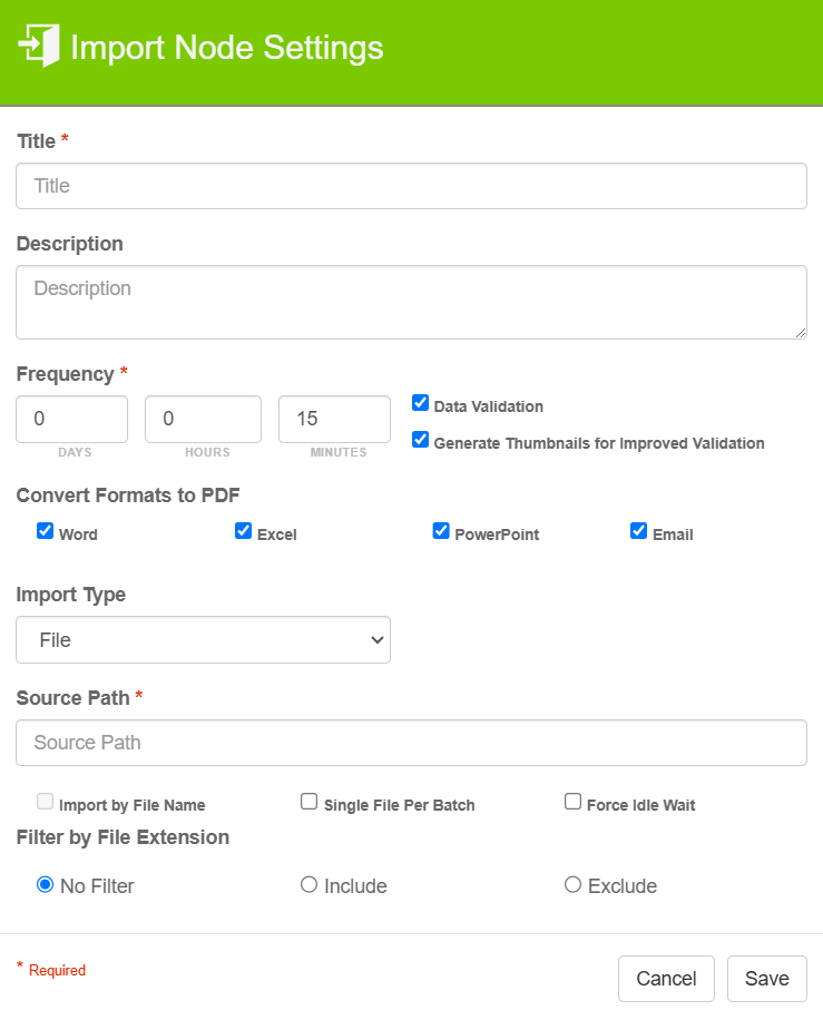 Displays the Import Node's settings to utilize the Import File Type, for importing files from a hotfolder location.