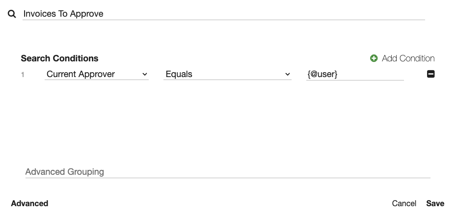 Search creation tile with title of Invoices to approve and search condition of Current Approver equals open brace at user close brace.