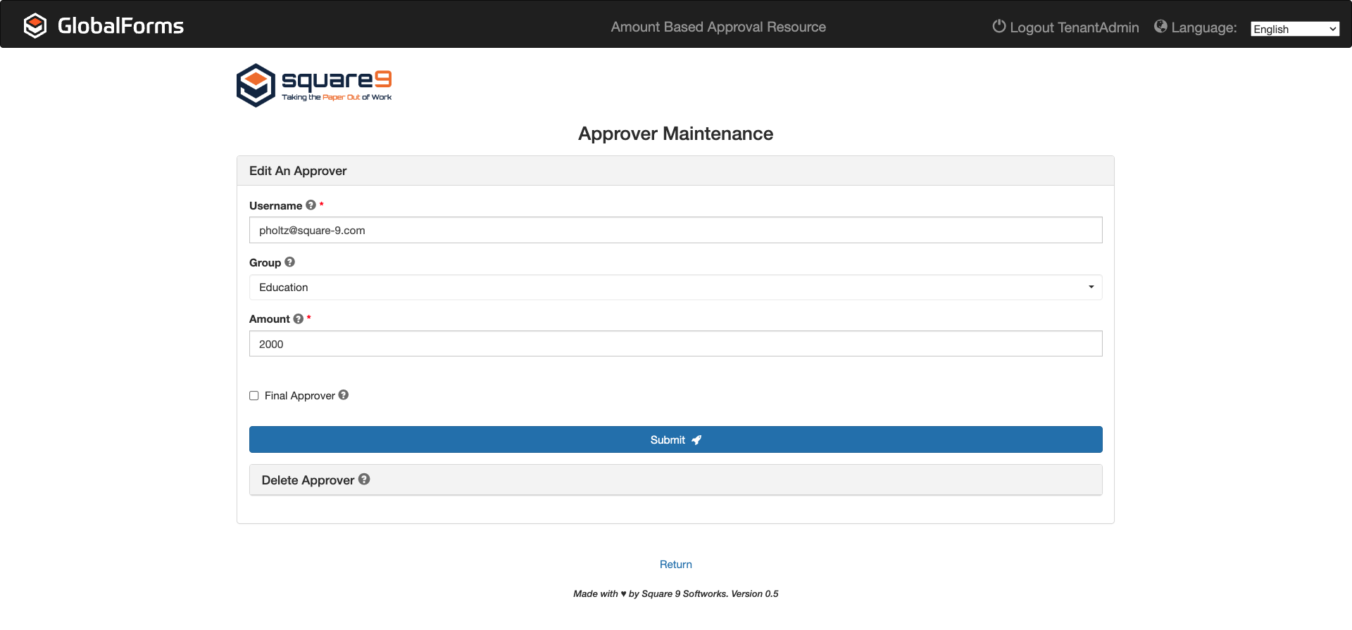 Approver maintenance form with textboxes for username, group and amount and a checkbox for final approval.  buttons for submit and return to dashboard are at the bottom. 