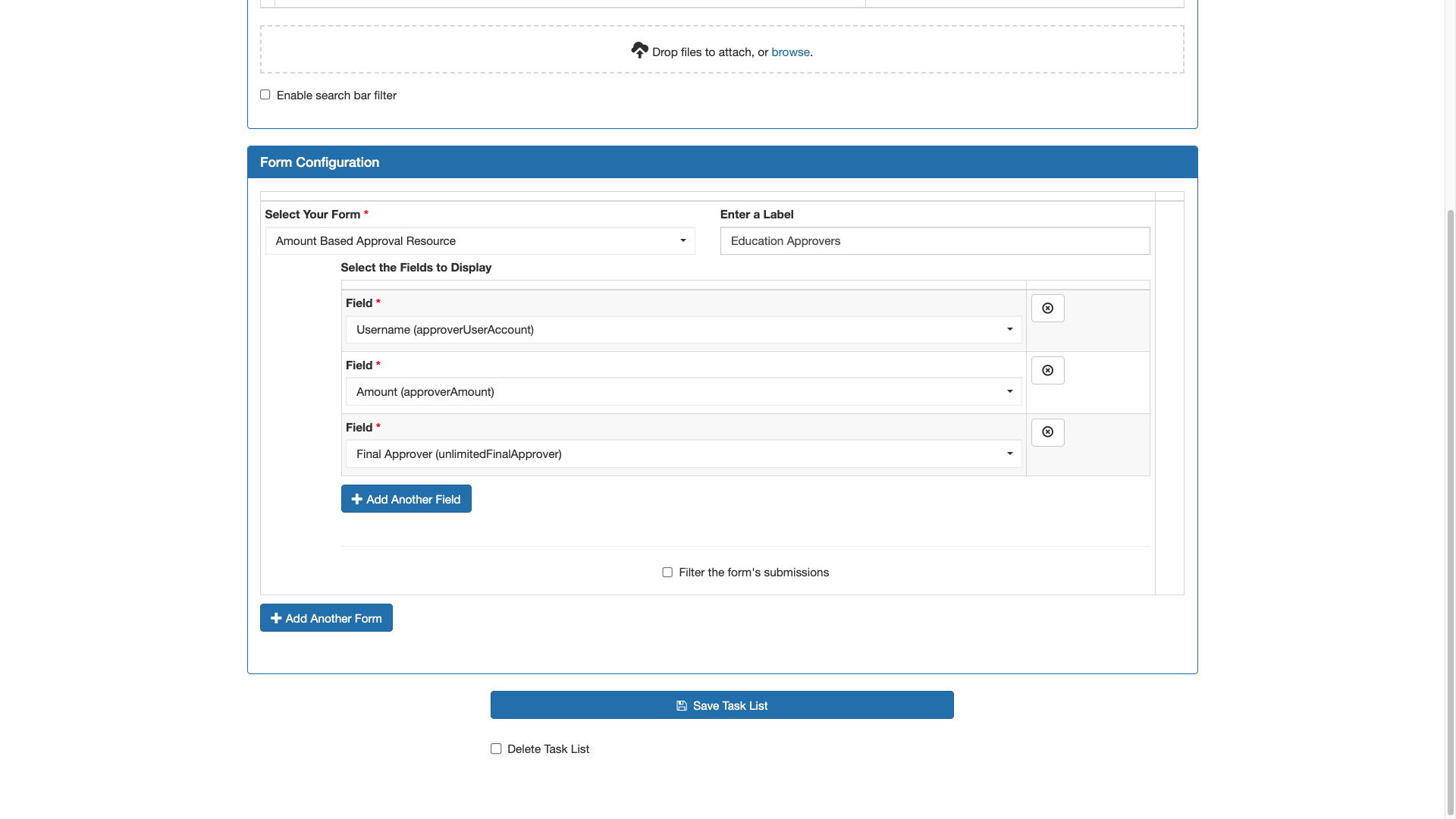 Form configuration panel of the task creation form to enter the form to base the task list on, a label for the section, the fields to display in the task list, an add another field button, filter the forms submissions checkbox, add another form button and a save task list option.