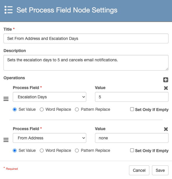 Set Process Field configuration with process field of Escalation days set to 5 and From address set to none.