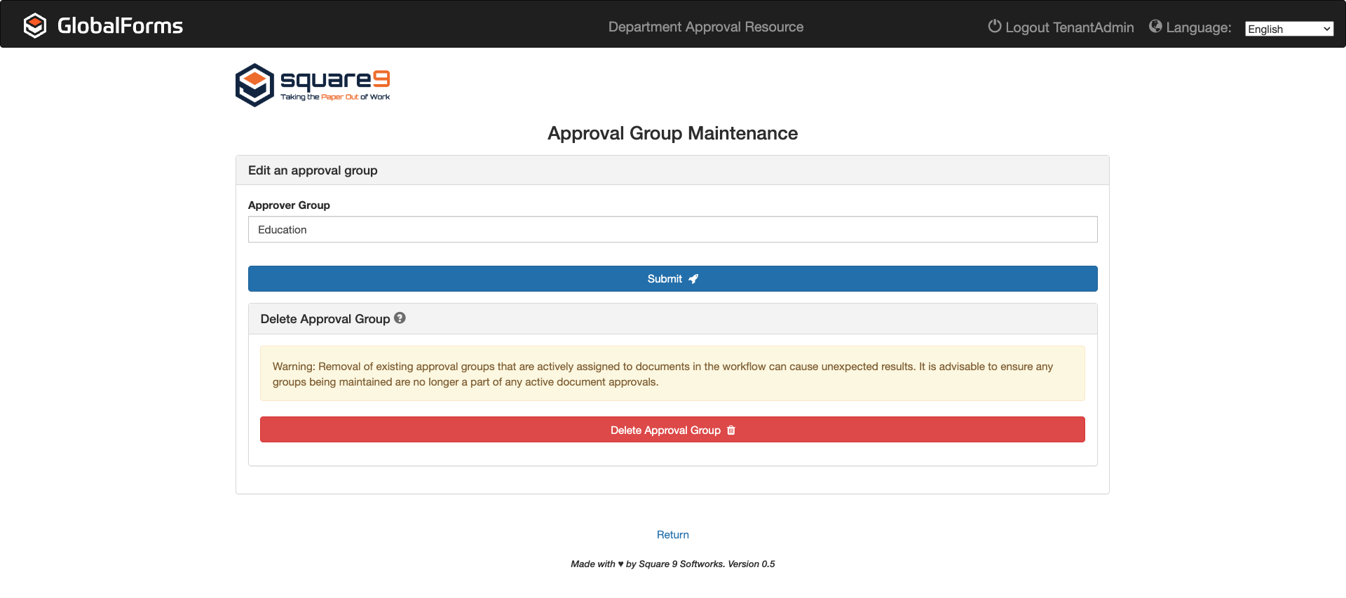 Approver Group education selected with a blue submit button and the Delete approval group section expanded to reveal a warning and a red delete approval group button.